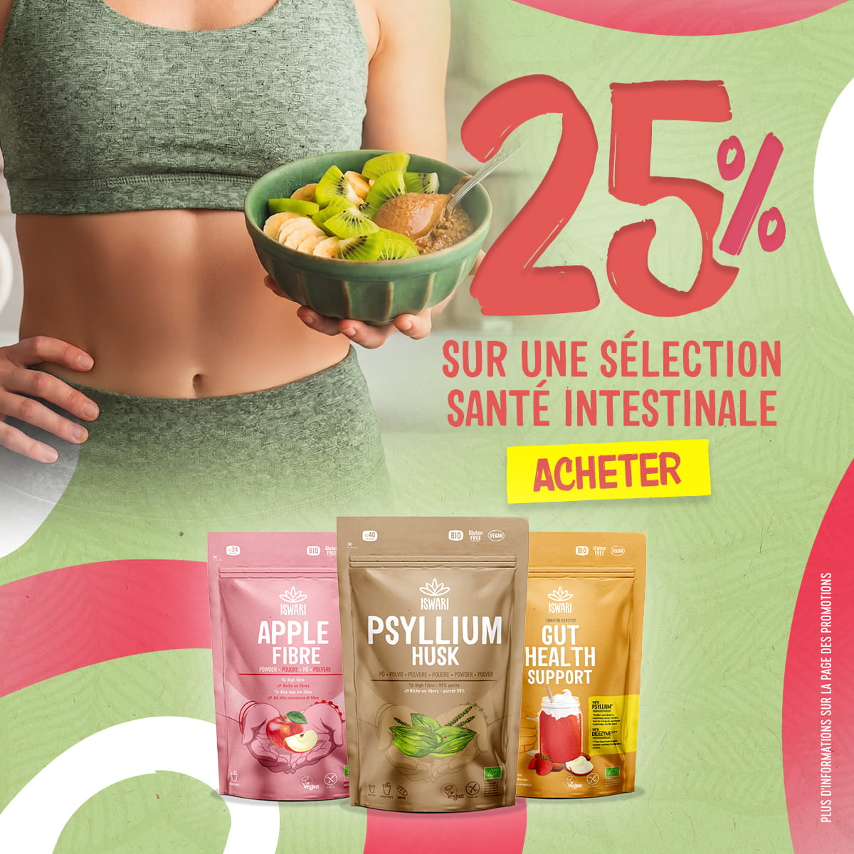 25 % Santé Intestinale Sélectionnée